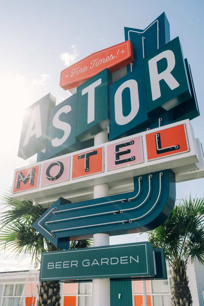 the sign at astor motel